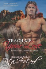 Teach Me Your Love
