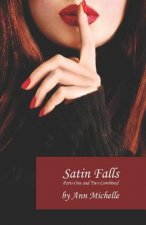 Satin Falls: The Complete Story