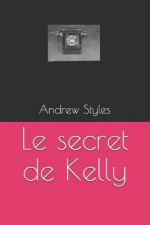 Le Secret de Kelly