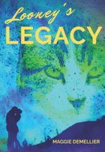 Looney's Legacy