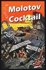 The Molotov Cocktail: Prize Winners Anthology Vol. 4