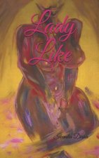Lady Like