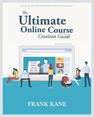 Ultimate Online Course Creation Guide