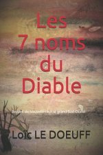 Les 7 noms du Diable