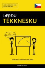 L?r?u Tékknesku - Fljótlegt / Au?velt / Skilvirkt: 2000 Mikilv?g Or?
