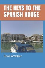 Keys to the Spanish House