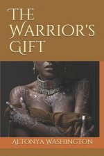 The Warrior's Gift