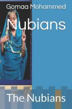 Nubians: The Nubians