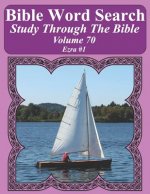 Bible Word Search Study Through The Bible: Volume 70 Ezra #1