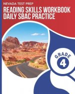 Nevada Test Prep Reading Skills Workbook Daily Sbac Practice Grade 4: Preparation for the Smarter Balanced Ela/Literacy Tests