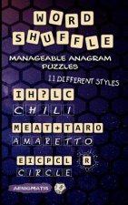 Word Shuffle: Manageable Anagram Puzzles