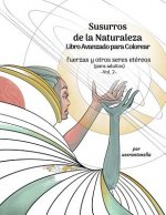 Susurros de la Naturaleza Libro Avanzado para Colorear: fuerzas y otros seres etéreos (para adultos) -Vol. 2-