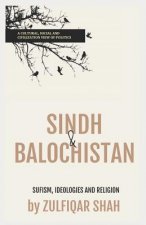 Sindh & Balochistan: Sufism, Religion and Ideologies