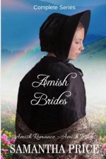 Amish Brides: Complete Series: Amish Romance