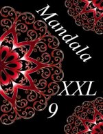 Mandala XXL 9: coloriages pour adultes - Coloriage anti-stress