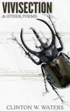 Vivisection & Other Poems