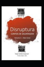 Disruptura: Contos de Salvatagem