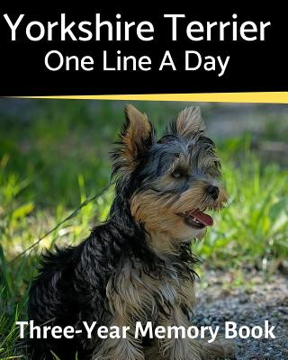 Yorkshire Terrier - One Line a Day