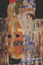Gustav Klimt Schrift: de Drie Levensfasen Van de Vrouw - Artistiek Dagboek Voor Aantekeningen - Stijlvol Notitieboek - Ideaal Voor School, S
