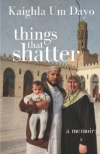 Things That Shatter