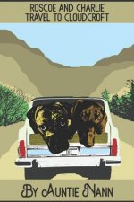 Roscoe and Charlie: Travel to Cloudcroft