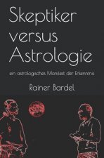 Skeptiker versus Astrologie