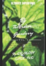 Ultimate Superfoods Vol. 1: The Indian Gooseberry