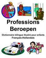 Français-Hollandais Professions/Beroepen Dictionnaire bilingue illustré pour enfants