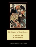 800 Heroes of Our Country