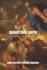Quand Dieu parle