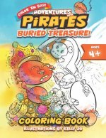 Adventures with Pirates - Buried Treasure!: Coloring Book for Kids