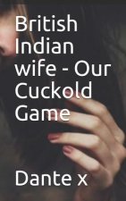 British Indian wife - Our Cuckold Game