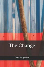 The Change