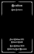 Occultism: Two Lectures