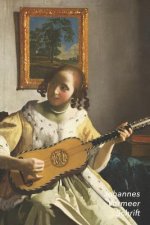 Johannes Vermeer Schrift: de Gitaarspeelster - Ideaal Voor School, Studie, Recepten of Wachtwoorden - Stijlvol Notitieboek Voor Aantekeningen -