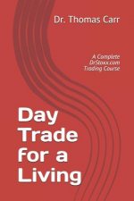 Day Trade for a Living
