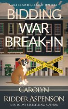 Bidding War Break-In