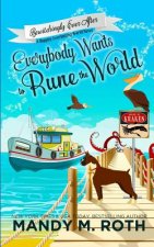 Everybody Wants to Rune the World: A Happily Everlasting World Novel
