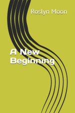 A New Beginning