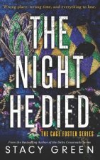 The Night He Died