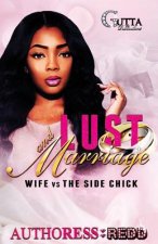 LUST & Marriage: A Stand Alone Novel