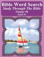 Bible Word Search Study Through The Bible: Volume 96 Isaiah #4
