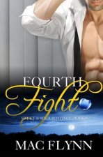 Fourth Fight, a Sweet & Sour Mystery: Werewolf Shifter Romance