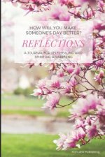 Reflections: Spring