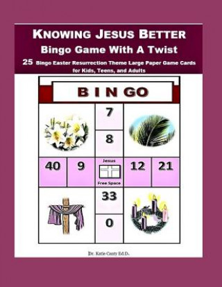 Knowing Jesus Better Bingo Game With A Twist: 25 Bingo Easter Resurrection Theme Large Paper Game Cards for Kids, Teens, and Adults