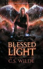 Blessed Light: An Angels of Fate Prequel Novella