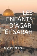 Les Enfants d'Agar Et Sarah