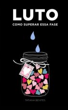Luto: Como Superar Essa Fase