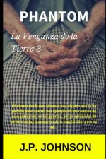 La Venganza de la Tierra 3