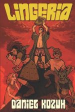 Lingeria: Book One of One